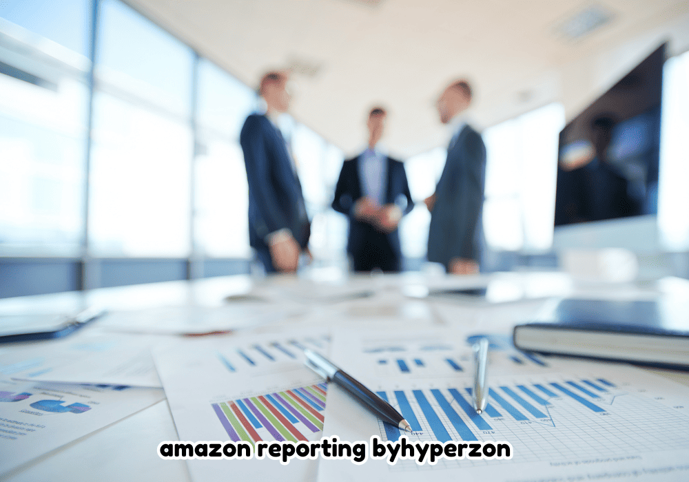 Amazon Reporting with ByHyperzon